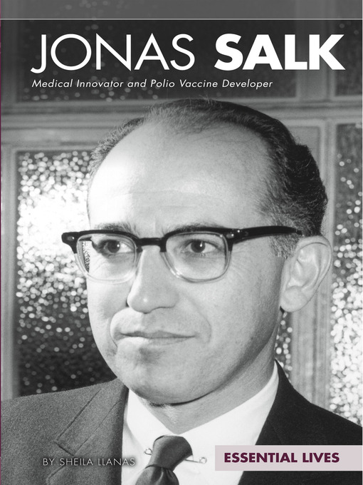 Title details for Jonas Salk by Sheila Griffin Llanas - Available